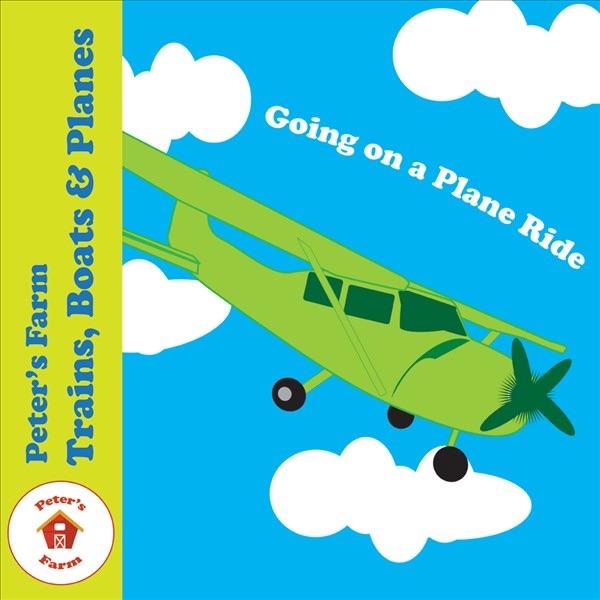 Going On a Plane Ride