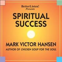 Spiritual Success, Pt. I