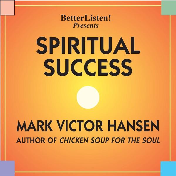 Spiritual Success, Pt. II