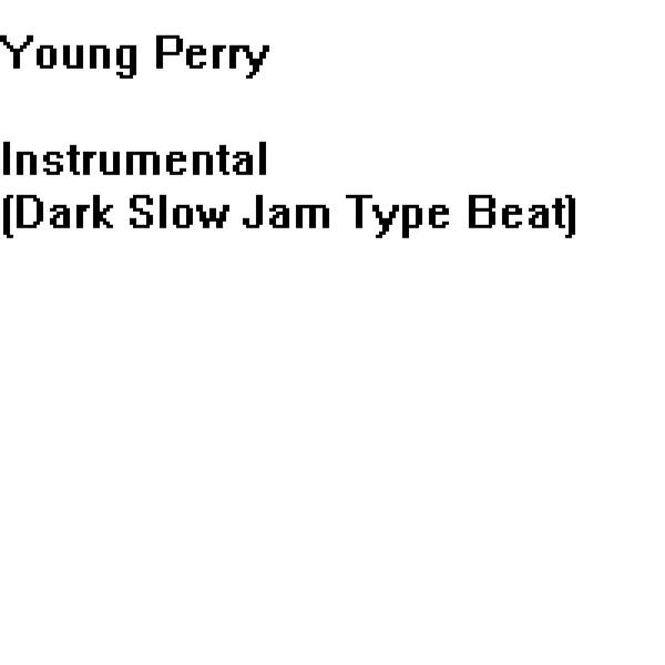 Instrumental (Dark Slow Jam Type Beat)
