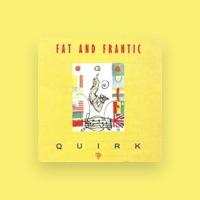 Fat and Frantic