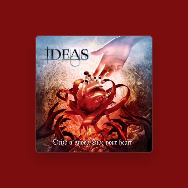 Ideas