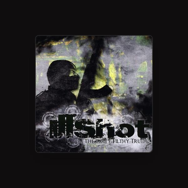 illshot