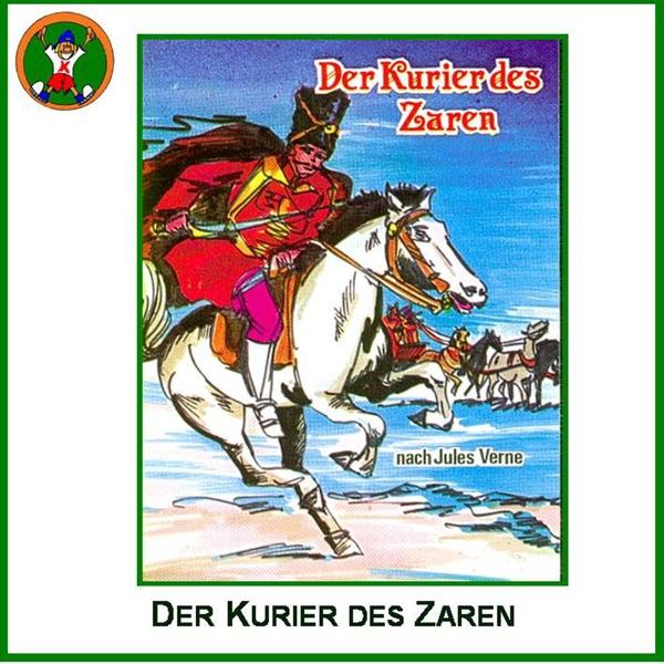 Der Kurier Des Zaren (1.Teil)