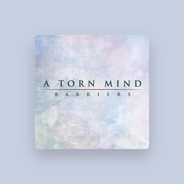 A Torn Mind