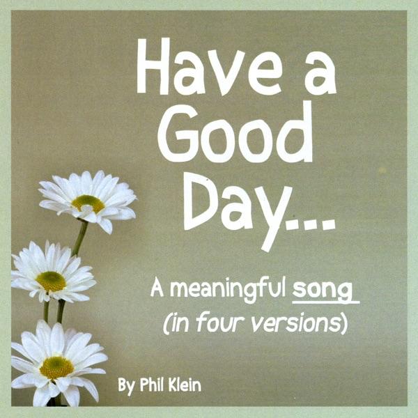 Have a Good Day (60's Version)