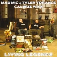 Outro (Mad Mic vs. Tyler Torance & Calibuz Wax)