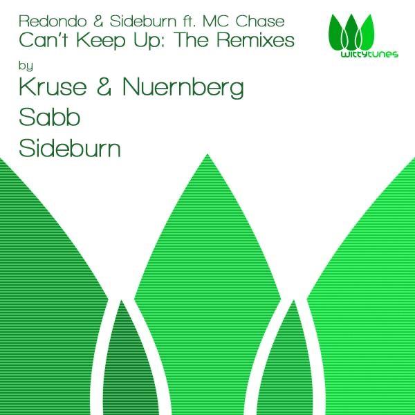 Can't Keep Up (feat. MC Chase) [Kruse & Nuernberg Remix]