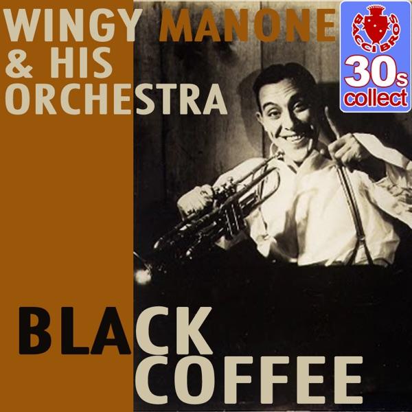 Black Coffee (Digitally Remastered)