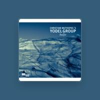 Christian Muthspiel's Yodel Group