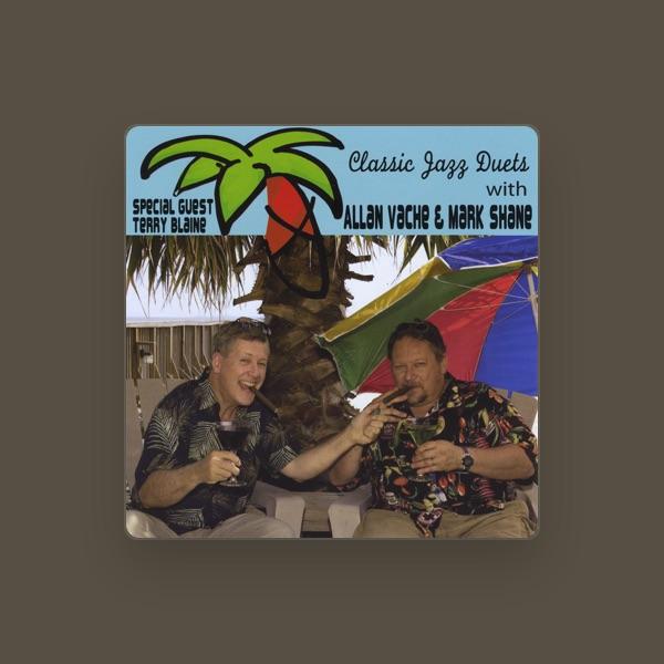 Allan Vache, Mark Shane, Terry Blaine