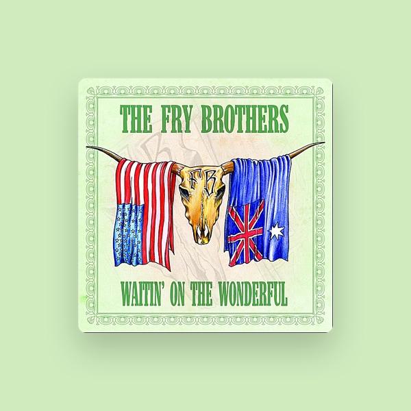 The Fry Brothers