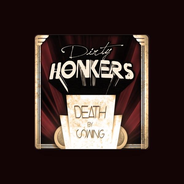 Dirty Honkers