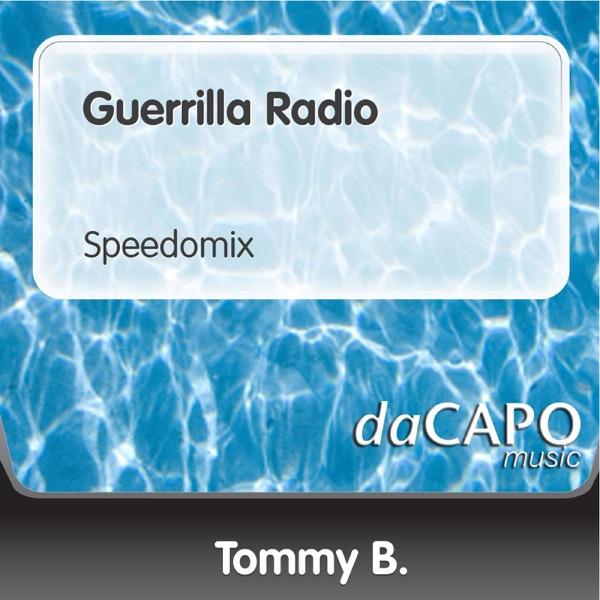 Guerrilla Radio (Speedomix)