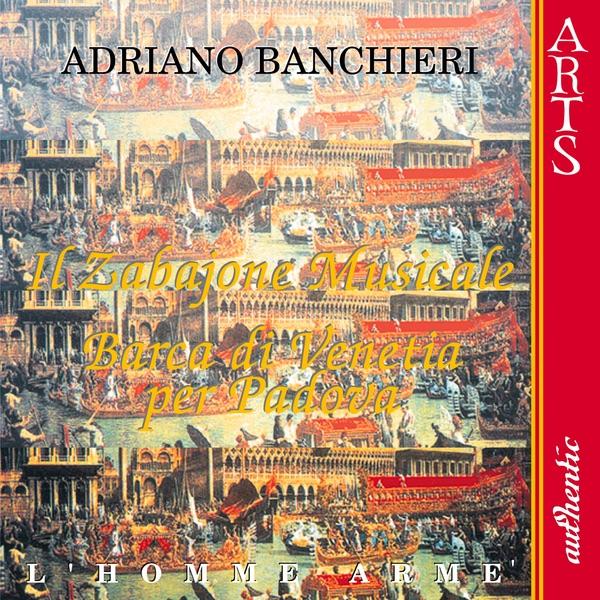 Barca Di Venetia Per Padova (1623): Prima Ottava All'Improvviso Nel Liuto - Io Mi Ricordo Quando Fui Bambina (Banchieri)