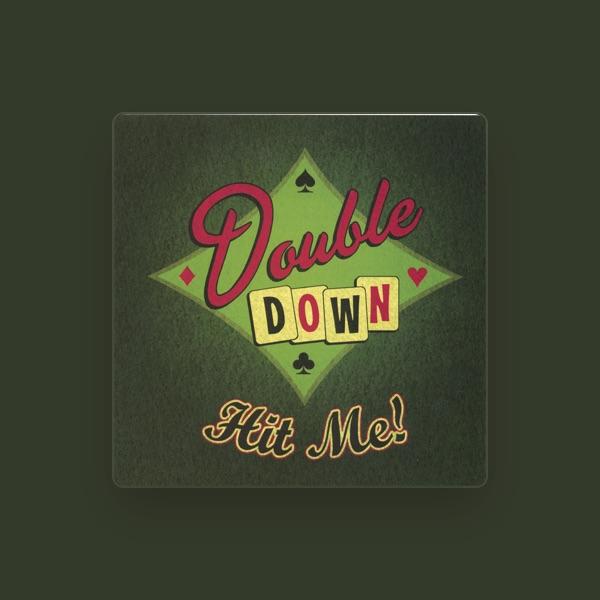 Double Down