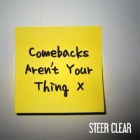 Comebacks Aren’t Your Thing (Acoustic)