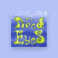 The Tired Eyes