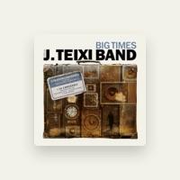 J. Teixi Band