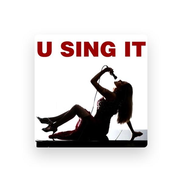 U Sing It