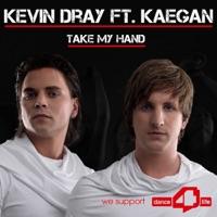 Take My Hand (Original Re-Edit) (feat. Kaegon)