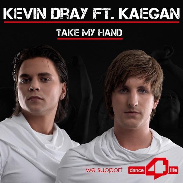 Take My Hand (Radio Re-Edit) (feat. Kaegon)