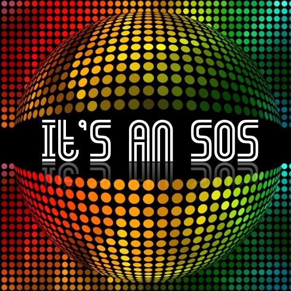 It's an SOS