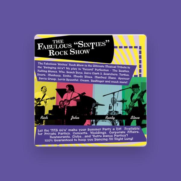 The Fabulous "Sixties" Rock Show