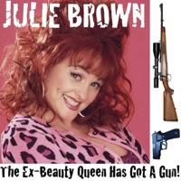 The Ex-beauty Queen's Got a Gun