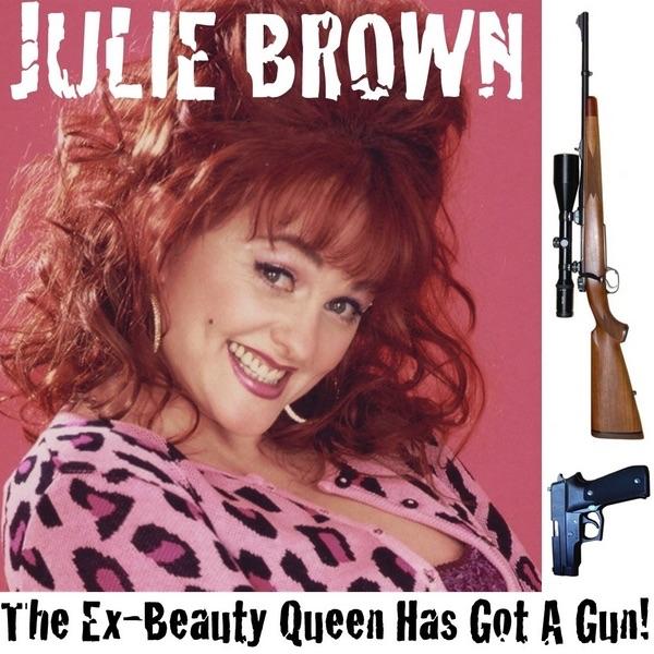 The Ex-beauty Queen's Got a Gun