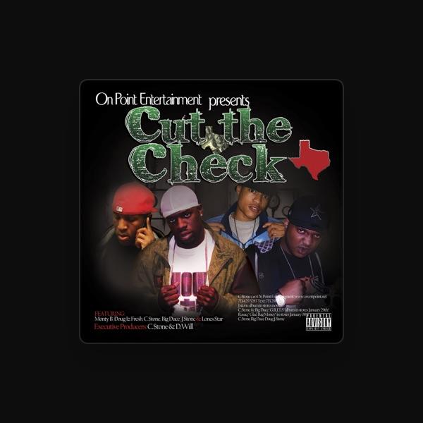 C.$tone, Doug Iz Fresh, Big Duce, Monty B, J.Stone