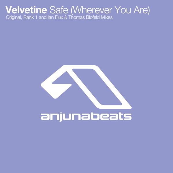 Safe (Wherever You Are) [Rank 1 Remix]