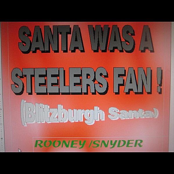 Santa Was a Steelers Fan