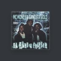 Gangsta Gold MC Money& Tha Frayser Click,d.j.sound Productions::