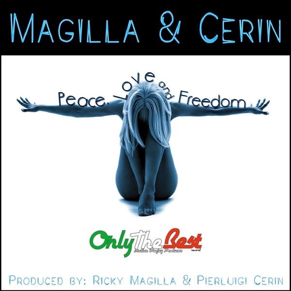 Peace Love and Freedom (Extended Version)