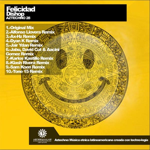 Felicidad (Klash Rivera Latin Remix)