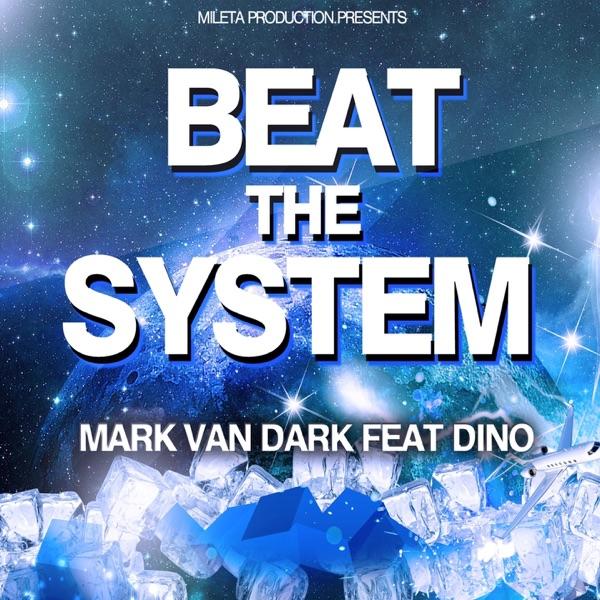 Beat the System (Plastik Bass Remix)