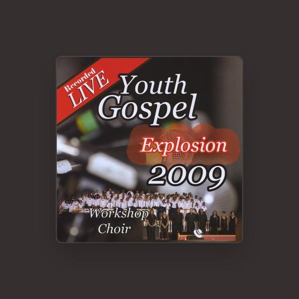 Youth Gospel Explosion 2009 Workshop Choir