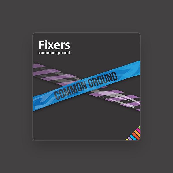 The Fixers