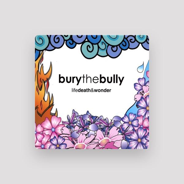 Bury The Bully