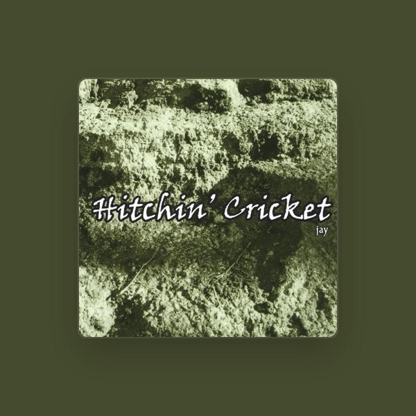 Hitchin' Cricket
