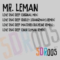 Love That Deep (Onur Ozman Remix) [Onur Ozman Remix]