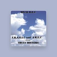 T.R.A.G.I.C & J R.E.C