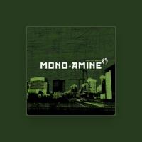 Mono-Amine