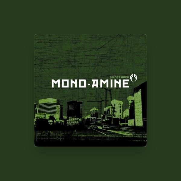 Mono-Amine