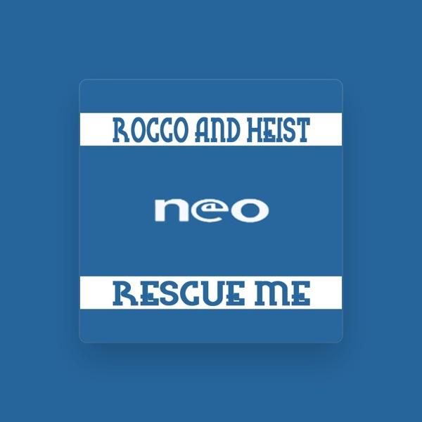 Rocco And Heist