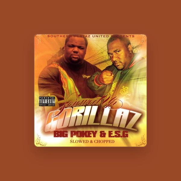 Big Pokey & E.S.G.