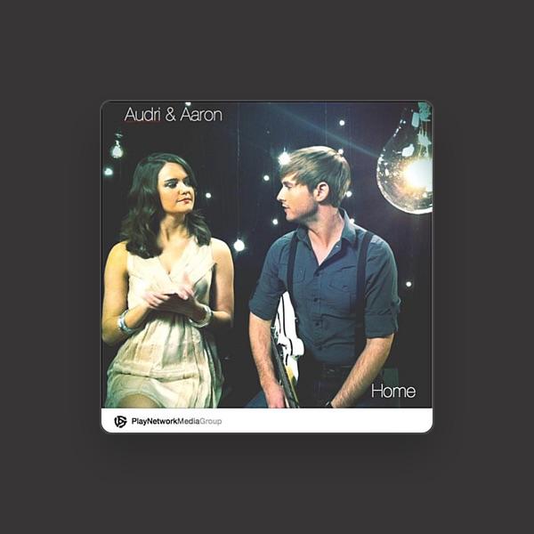 Audri & Aaron