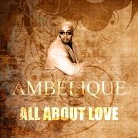 All About Love (feat. Junior X & Chevelle Franklyn)