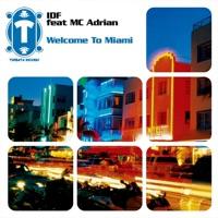Welcome to Miami (Syndicate of Bass Remix) [feat. MC Adrian]